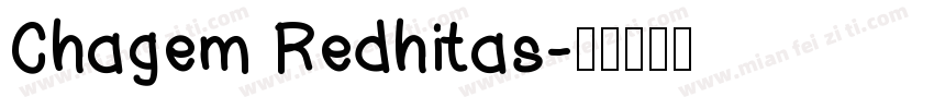 Chagem Redhitas字体转换